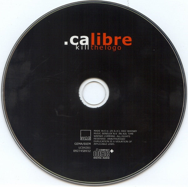 .Calibre : Killthelogo (CD, Album, Enh)