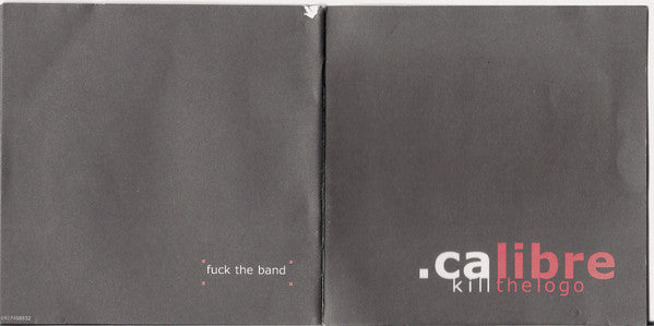 .Calibre : Killthelogo (CD, Album, Enh)