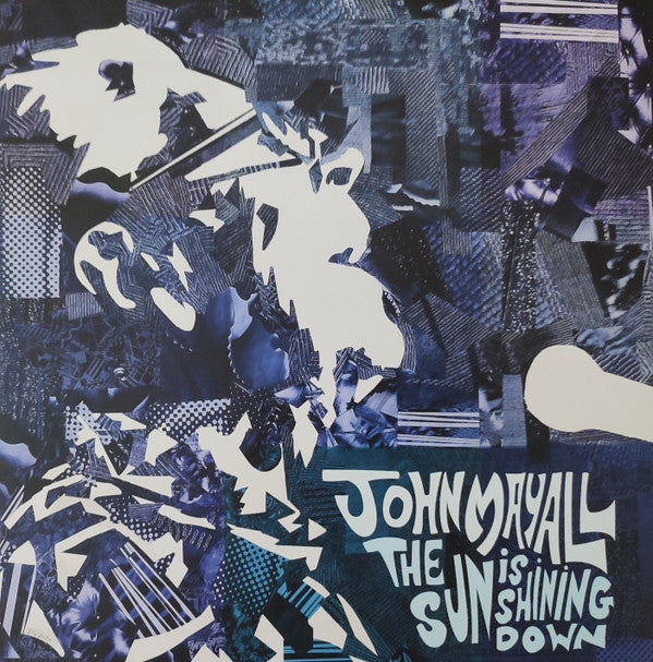 John Mayall : The Sun Is Shining Down (LP, Album)