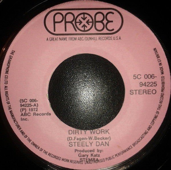 Steely Dan : Dirty Work / Reeling In The Years (7", Single)
