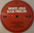 Fantastic Negrito : White Jesus Black Problems (LP, Album, Gat)