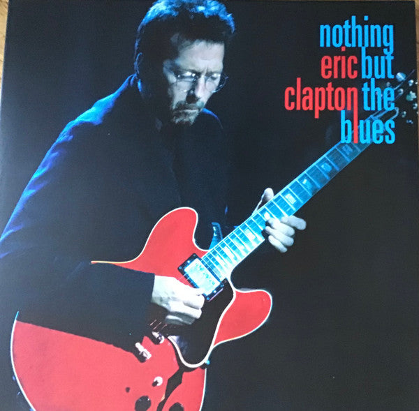 Eric Clapton : Nothing But The Blues (2xLP, Album, Gat)