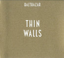 Balthazar (6) : Thin Walls (CD, Album, RP)