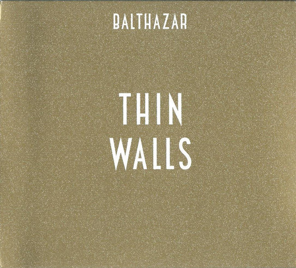 Balthazar (6) : Thin Walls (CD, Album, RP)
