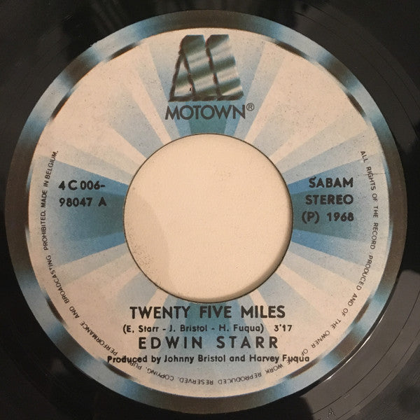 Edwin Starr : Twenty-Five Miles / Funky Music Sho Nuff Turns Me On (7", Single)