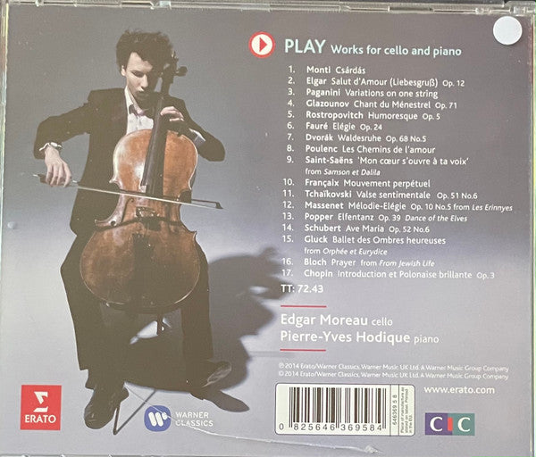 Edgar Moreau, Pierre-Yves Hodique : Play: Works For Cello And Piano (CD)