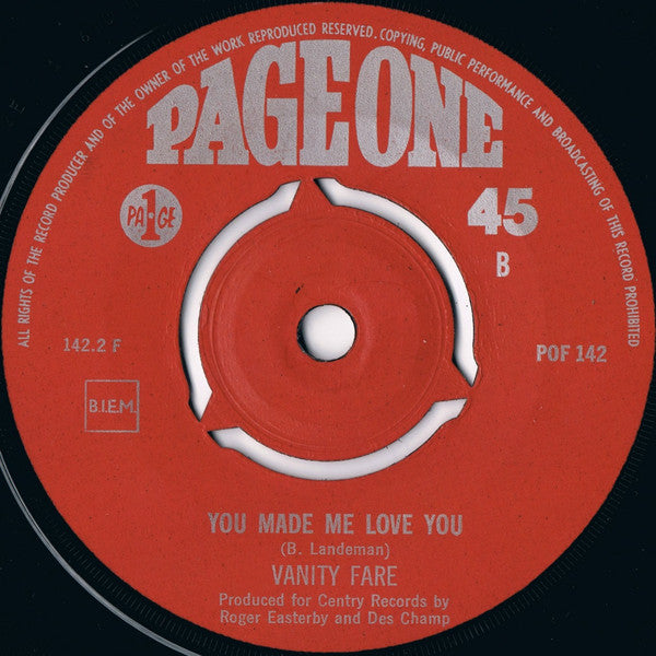 Vanity Fare : Early In The Morning / You Made Me Love You (7", Single)