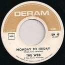 The Web : Monday To Friday (7", Single)