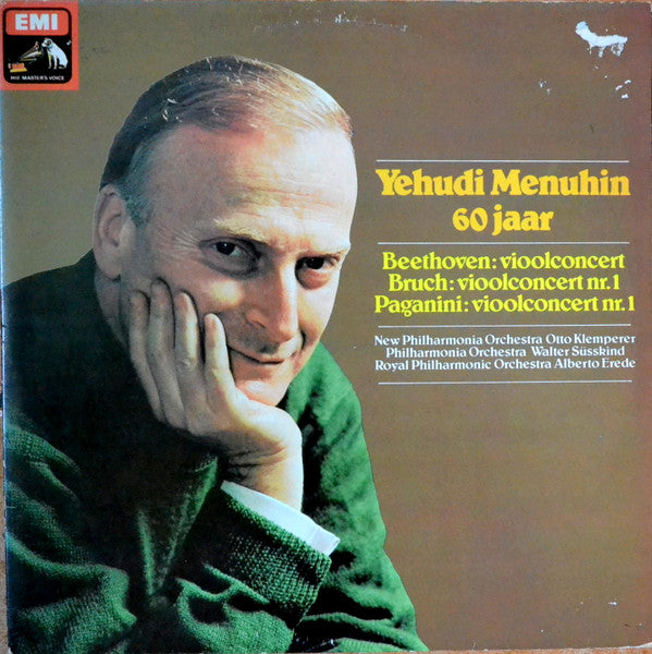 Yehudi Menuhin – Ludwig van Beethoven / Max Bruch / Niccolò Paganini – New Philharmonia Orchestra, Otto Klemperer / Philharmonia Orchestra, Walter Susskind / The Royal Philharmonic Orchestra, Alberto Erede : Yehudi Menuhin 60 Jaar – Vioolconcert / Vioolconcert Nr. 1 / Vioolconcert Nr. 1 (2xLP, Comp)