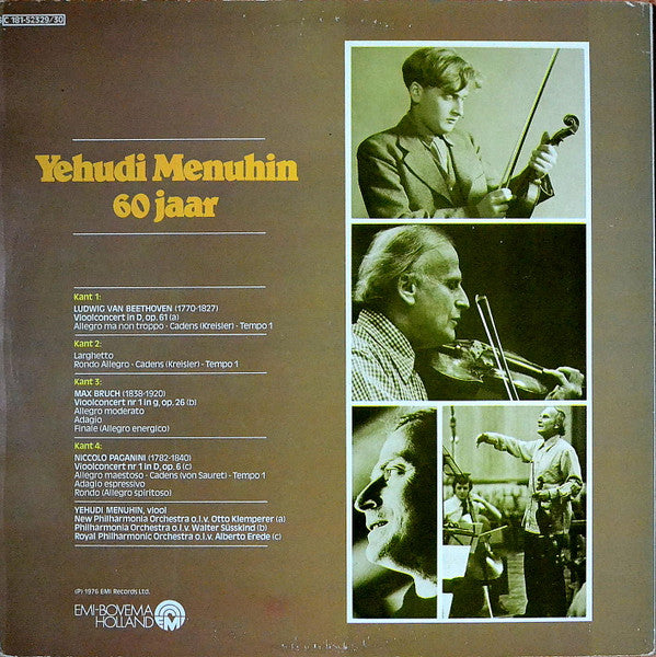 Yehudi Menuhin – Ludwig van Beethoven / Max Bruch / Niccolò Paganini – New Philharmonia Orchestra, Otto Klemperer / Philharmonia Orchestra, Walter Susskind / The Royal Philharmonic Orchestra, Alberto Erede : Yehudi Menuhin 60 Jaar – Vioolconcert / Vioolconcert Nr. 1 / Vioolconcert Nr. 1 (2xLP, Comp)