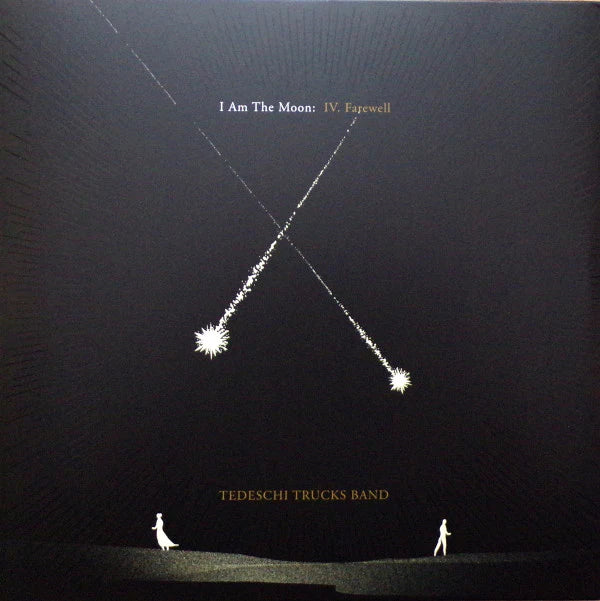 Tedeschi Trucks Band : I Am The Moon: IV. Farewell (LP, Album, 180)
