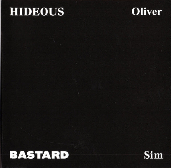 Oliver Sim : Hideous Bastard (CD, Album)