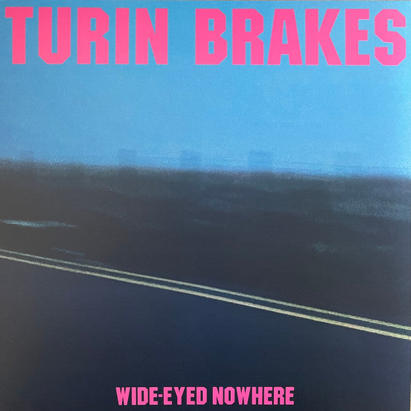 Turin Brakes : Wide-Eyed Nowhere (LP, Album, Fuc)