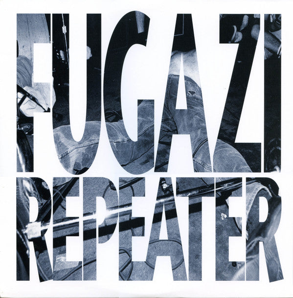 Fugazi : Repeater (LP, Album, RE, RM)