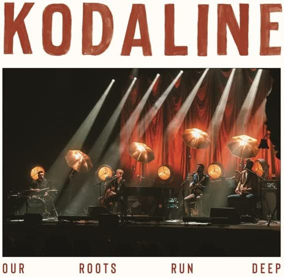 Kodaline : Our Roots Run Deep (CD, Album)