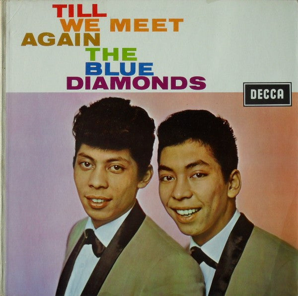 The Blue Diamonds : Till We Meet Again (LP)