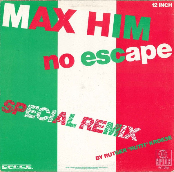 Max-Him : No Escape (Special Remix) (12")