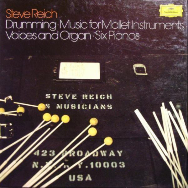 Steve Reich : Drumming / Music For Mallet Instruments, Voices And Organ / Six Pianos (3xLP + Box)