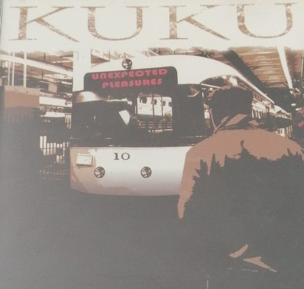 Kuku (4) : Unexpected Pleasures (CD, Album)