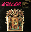 Bulgarian National Choir 'Svetoslav Obretenov' , Dir. Georgi Robev : Grande Liturgie Orthodoxe Slave (En La Basilique Alexandre Newsky De Sofia) (LP, Album, RP, gat)