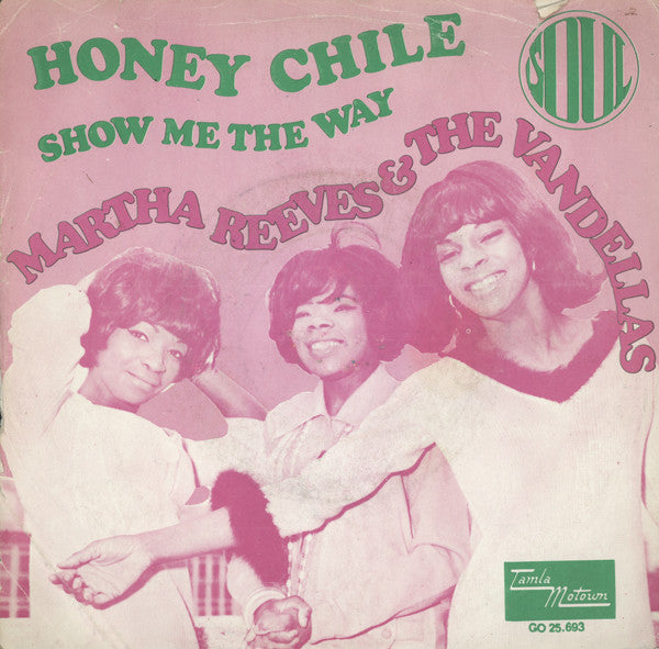 Martha Reeves & The Vandellas : Honey Chile (7", Single)