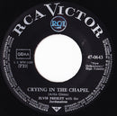 Elvis Presley : Crying In The Chapel / I Believe In The Man In The Sky (7", Single)