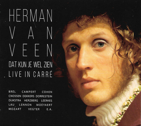 Herman van Veen : Dat Kun Je Wel Zien, Live In Carré (CD, Album)