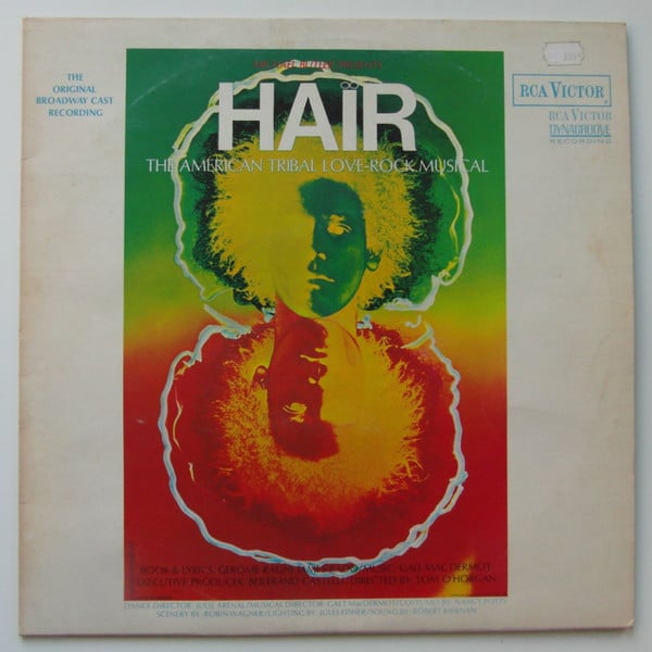 Various : Hair - The American Tribal Love-Rock Musical - The Original Broadway Cast Recording (LP, Album)