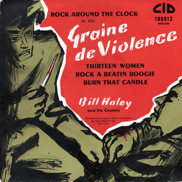 Bill Haley And His Comets : Graine De Violence (7", EP)
