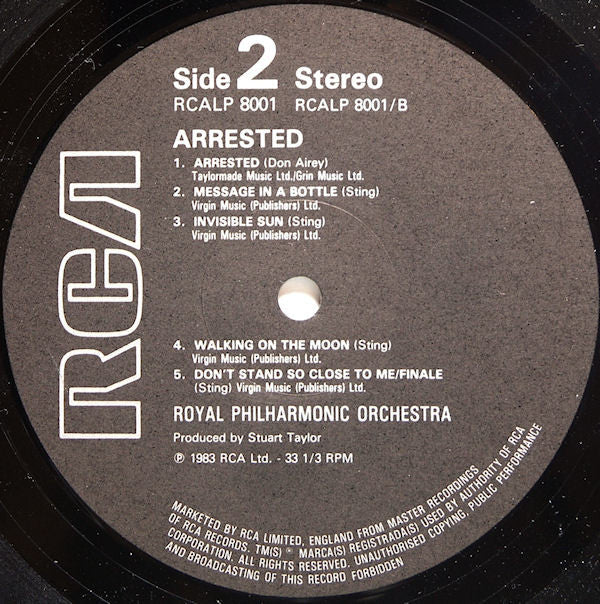 The Royal Philharmonic Orchestra & Friends* : Arrested (The Music Of The Police) (LP, Album)