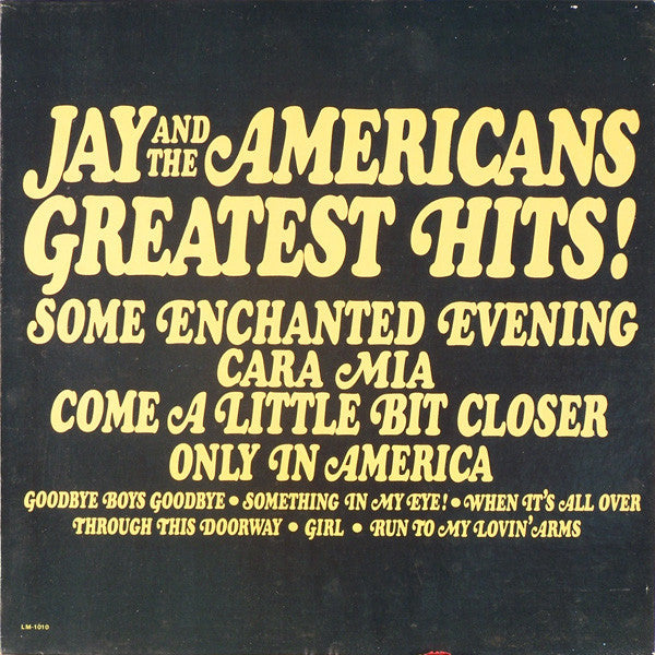 Jay & The Americans : Jay And The Americans Greatest Hits! (LP, Comp, RE)