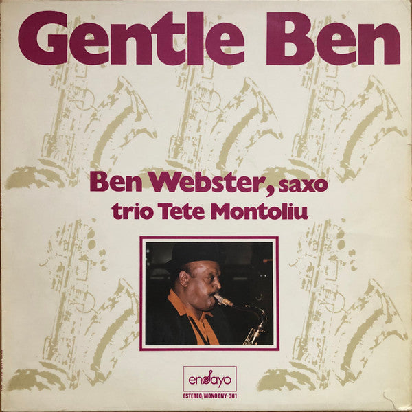 Ben Webster, Tete Montoliu Trio : Gentle Ben (LP, Album)