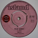 Traffic : Feelin' Alright? / Withering Tree (7", Single)