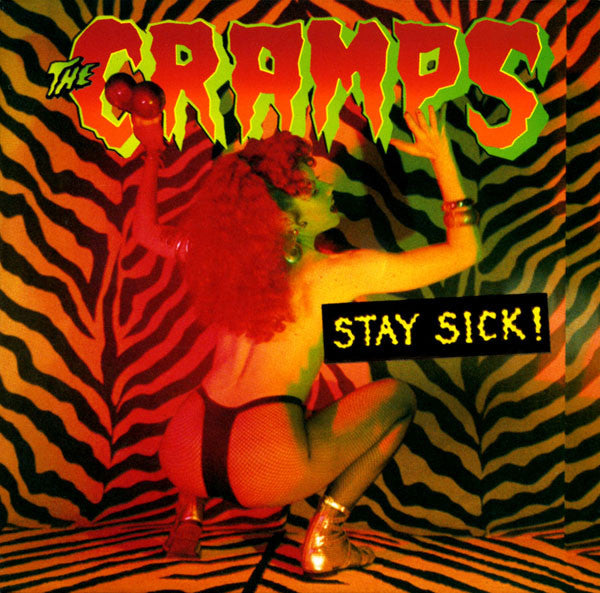 The Cramps : Stay Sick! (LP, Album, RE)