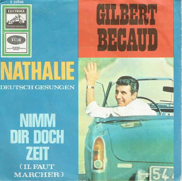 Gilbert Bécaud : Nathalie / Nimm Dir Doch Zeit (7", Single)