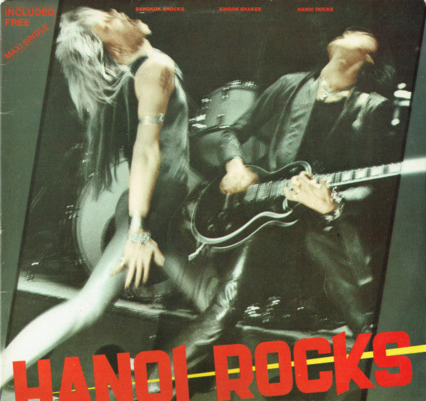 Hanoi Rocks : Bangkok Shocks, Saigon Shakes, Hanoi Rocks (LP, Album, Gat + 12", Maxi)