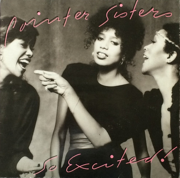 Pointer Sisters : So Excited! (LP, Album)
