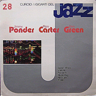 Jimmy Ponder, Ron Carter, Ben Green (8) : I Giganti Del Jazz Vol. 28 (LP, Album)