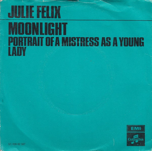 Julie Felix : Moonlight (7", Single)