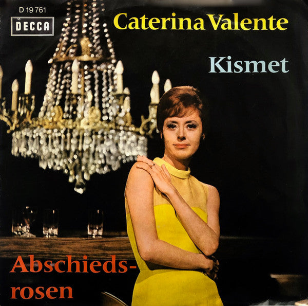 Caterina Valente : Kismet / Abschiedsrosen (7", Single)