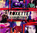 Roxette : Charm School (2xCD, Album, Dlx, Dig)