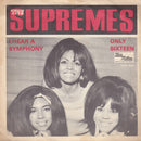 The Supremes : I Hear A Symphony / Only Sixteen (7", Single)
