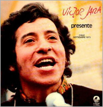 Victor Jara : Presente Chile Septiembre 1973 (LP, Comp)