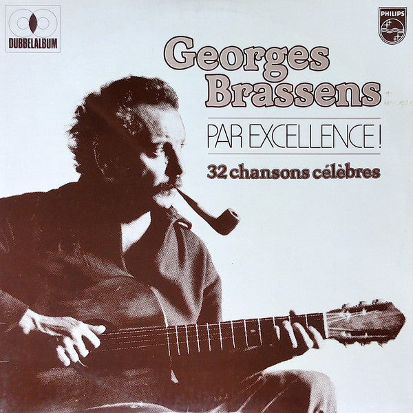 Georges Brassens : Georges Brassens Par Excellence! 32 Chansons Célèbres (2xLP, Album, Comp, Gat)