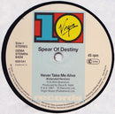 Spear Of Destiny : Never Take Me Alive (12", Single)