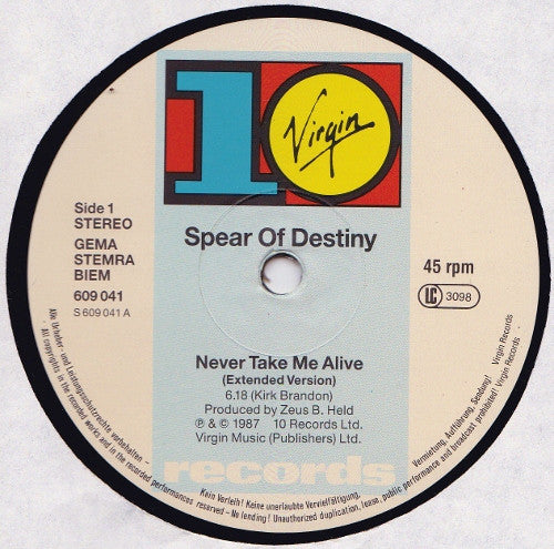 Spear Of Destiny : Never Take Me Alive (12", Single)