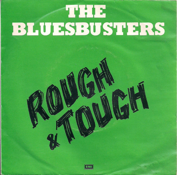 The Blues Busters With Byron Lee And The Dragonaires : Rough & Tough (7", Single)