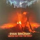 Ryan Bingham : Watch Out For The Wolf (12", EP, Bon)