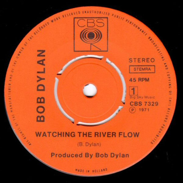 Bob Dylan : Watching The River Flow (7", Single)