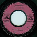 Thommie Bayer : Der Letzte Cowboy (7", Single)